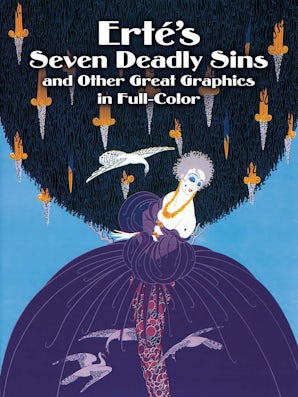 Erté's Seven Deadly Sins and Other Great Graphics in Full Color