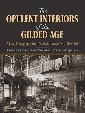 The Opulent Interiors of the Gilded Age – Dover Publications