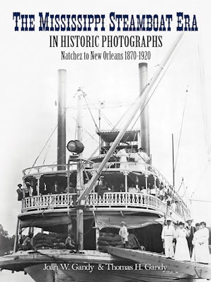 The Mississippi Steamboat Era in Historic Photographs – Dover