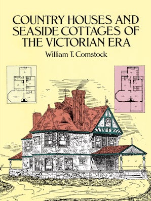 Country Houses and Seaside Cottages of the Victorian Era – Dover
