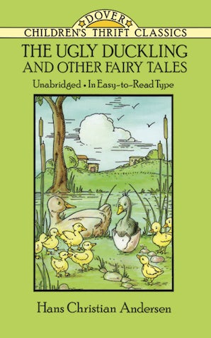 The Ugly Duckling and Other Fairy Tales – Dover Publications