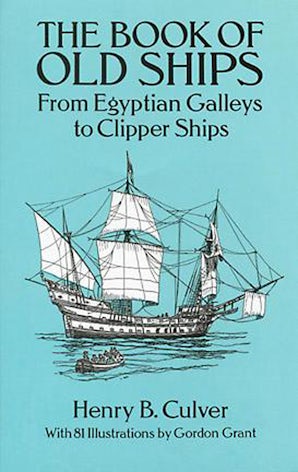 The Book of Old Ships – Dover Publications The Book of Old Ships – Dover Publications