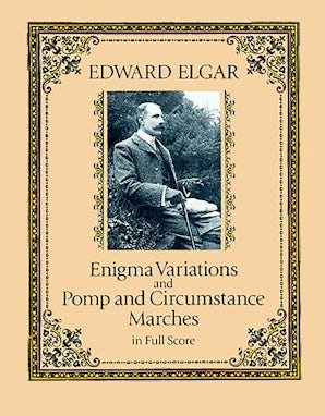 Enigma Variations and Pomp and Circumstance Marches in Full Score