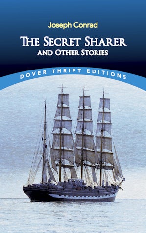 The Secret Sharer and Other Stories – Dover Publications