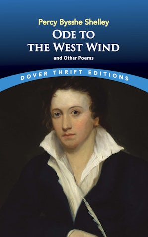 Ode to the West Wind and Other Poems – Dover Publications