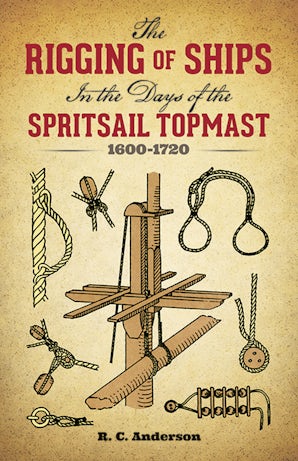 The Rigging of Ships – Dover Publications