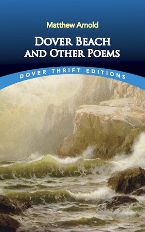 Dover Beach and Other Poems – Dover Publications