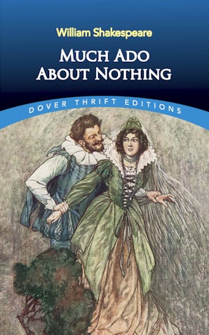 Much Ado About Nothing – Dover Publications