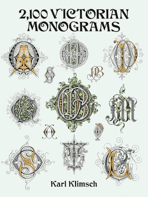 2,100 Victorian Monograms – Dover Publications