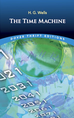 The Time Machine – Dover Publications