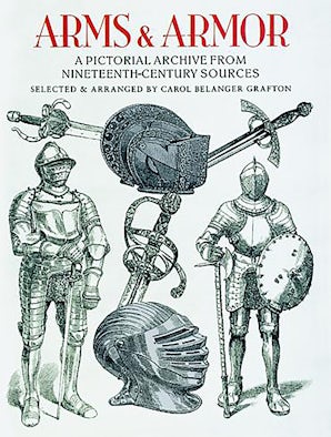 Arms and Armor – Dover Publications