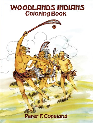 Woodlands Indians Coloring Book