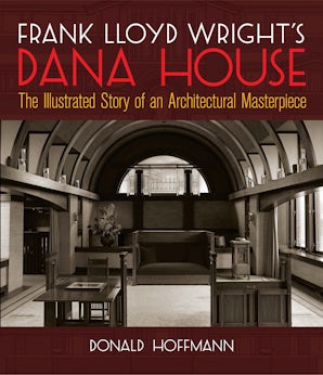 Frank Lloyd Wright's Dana House