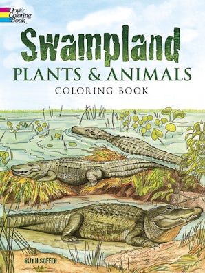 Swampland Plants and Animals Coloring Book