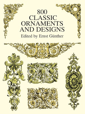 800 Classic Ornaments and Designs – Dover Publications