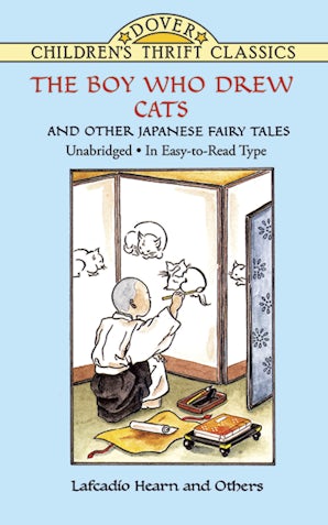 The Boy Who Drew Cats and Other Japanese Fairy Tales