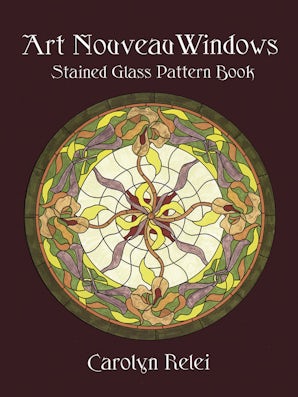 Art Nouveau Windows Stained Glass Pattern Book