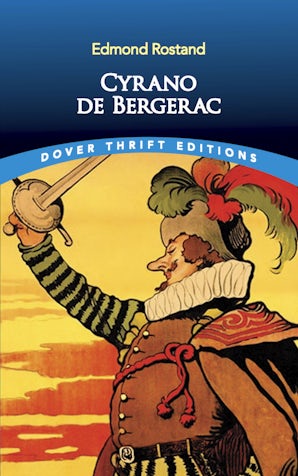 Cyrano de Bergerac – Dover Publications