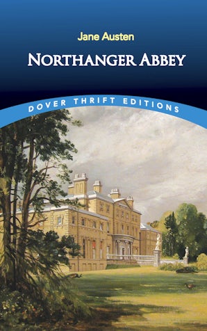 Northanger Abbey – Dover Publications