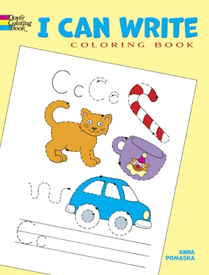 Write Book Color I Can Write Coloring Book – Dover Publications