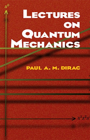 Lectures on Quantum Mechanics – Dover Publications