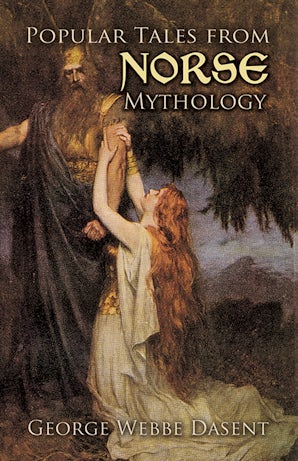 Popular Tales from Norse Mythology – Dover Publications