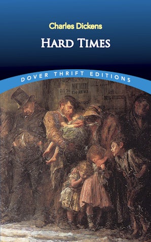 Hard Times – Dover Publications