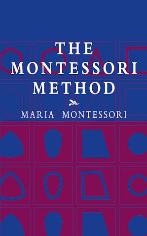 The Montessori Method – Dover Publications