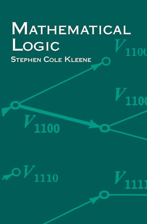 Mathematical Logic – Dover Publications