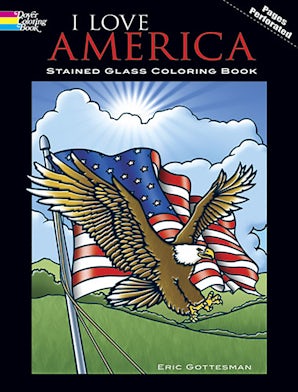 I Love America Stained Glass Coloring Book