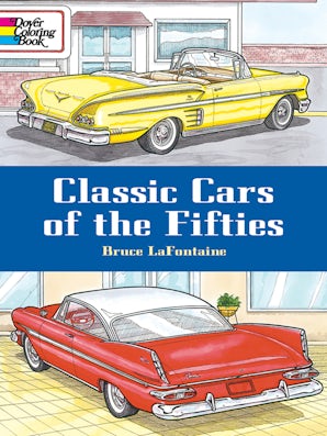 Classic Cars of the Fifties Coloring Book