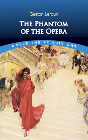The Phantom of the Opera – Dover Publications
