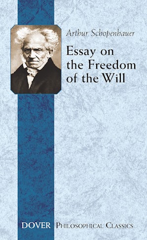 Essay on the Freedom of the Will