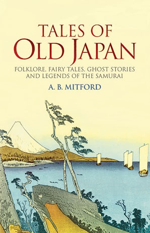 Tales of Old Japan – Dover Publications
