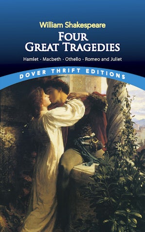 Four Great Tragedies – Dover Publications