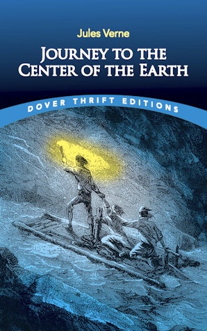 Journey to the Center of the Earth – Dover Publications