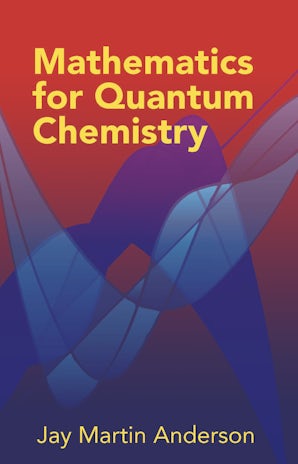 Mathematics for Quantum Chemistry