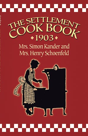 The Settlement Cook Book 1903
