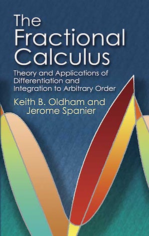 The Fractional Calculus – Dover Publications