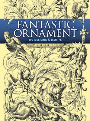 Fantastic Ornament – Dover Publications
