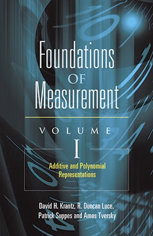 Foundations of Measurement Volume I – Dover Publications