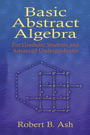 Basic Abstract Algebra – Dover Publications