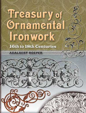 Treasury of Ornamental Ironwork