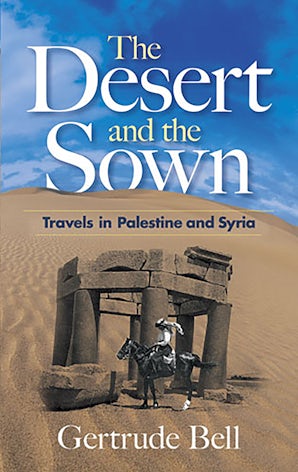 The Desert and the Sown – Dover Publications