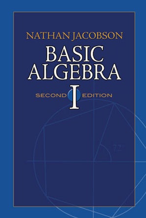Basic Algebra I – Dover Publications
