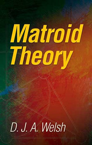 Matroid Theory – Dover Publications