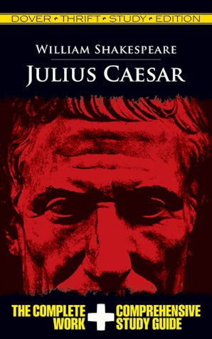 Julius Caesar Thrift Study Edition – Dover Publications
