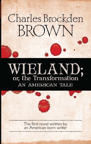 Wieland; or, the Transformation – Dover Publications