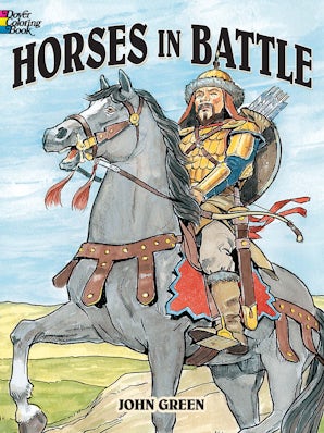 Horses in Battle Coloring Book