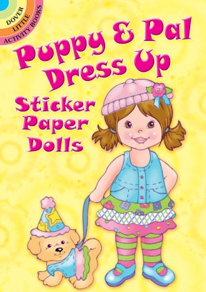 Puppy & Pal Dress Up Sticker Paper Dolls
